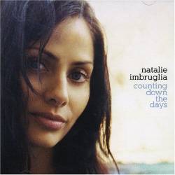 Natalie Imbruglia : Counting Down the Days